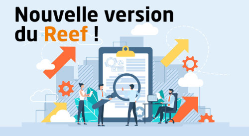 Une nouvelle version du Reef
