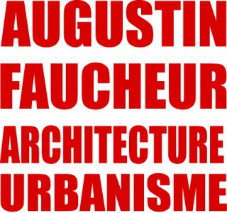 AUGUSTIN FAUCHEUR ARCHITECTURE & URBANISME