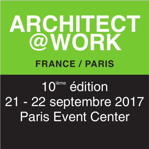 10ème édition d’ARCHITECT@WORK PARIS