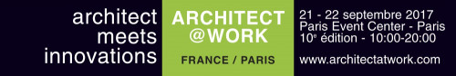 ARCHITECT AT WORK PARIS 2017 