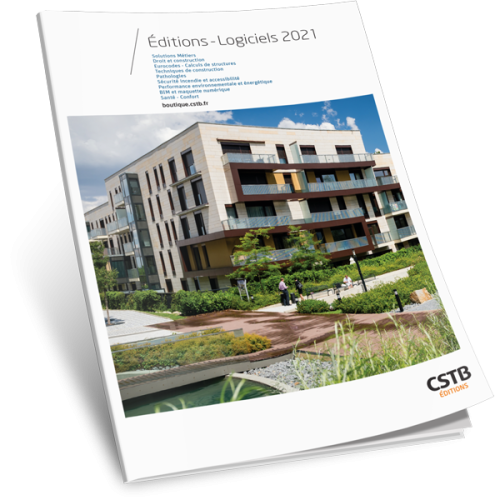 Consultez le nouveau catalogue 2021 CSTB Éditions et Logiciels