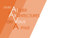 ATELIER D'ARCHITECTURES DE VOUS A MOI